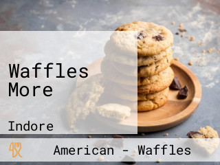Waffles More