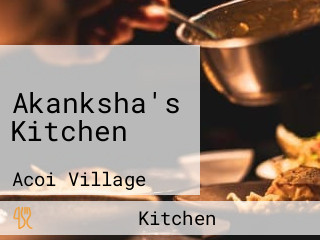 Akanksha's Kitchen