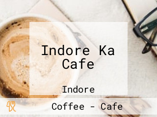 Indore Ka Cafe
