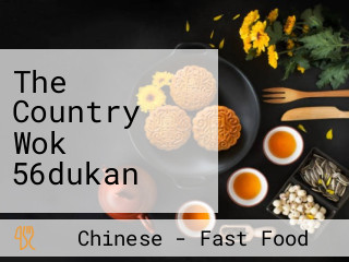 The Country Wok 56dukan