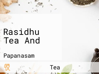 Rasidhu Tea And