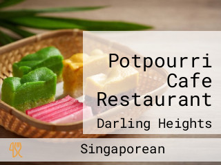 Potpourri Cafe Restaurant