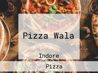 Pizza Wala