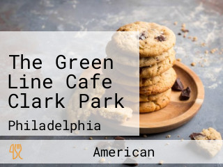 The Green Line Cafe Clark Park