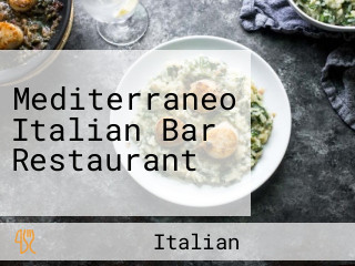 Mediterraneo Italian Bar Restaurant