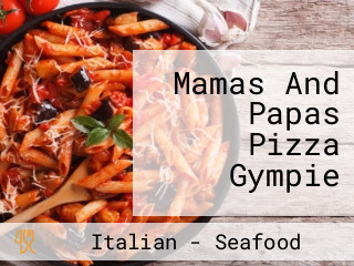 Mamas And Papas Pizza Gympie