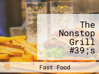The Nonstop Grill #39;s Sandwiches More