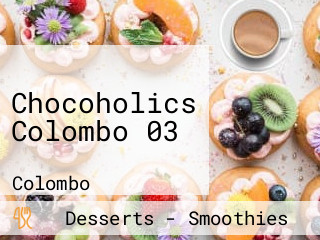 Chocoholics Colombo 03