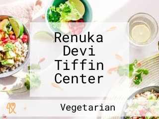 Renuka Devi Tiffin Center