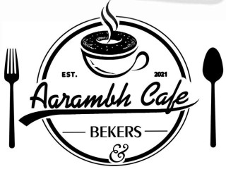 Aarambh Cafe Bakers