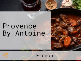 Provence By Antoine