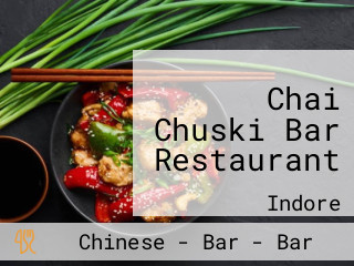 Chai Chuski Bar Restaurant