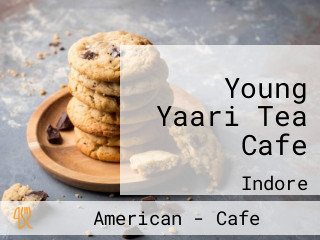 Young Yaari Tea Cafe