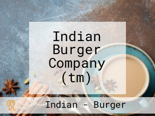 Indian Burger Company (tm)