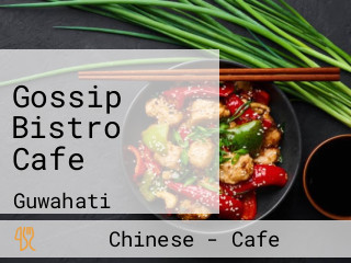 Gossip Bistro Cafe