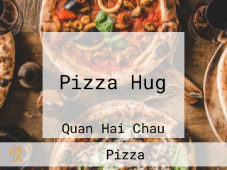 Pizza Hug