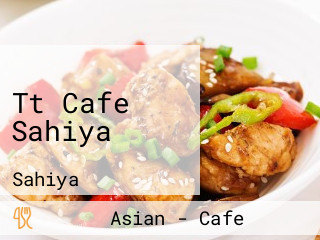 Tt Cafe Sahiya