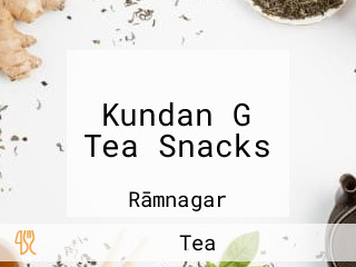 Kundan G Tea Snacks