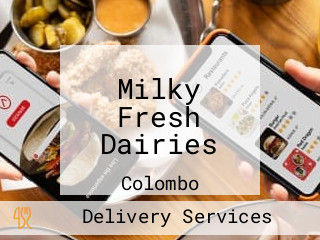 Milky Fresh Dairies