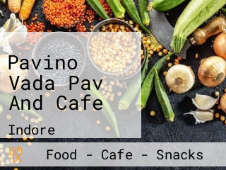 Pavino Vada Pav And Cafe