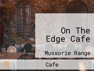 On The Edge Cafe