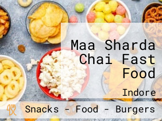 Maa Sharda Chai Fast Food