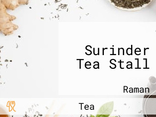 Surinder Tea Stall