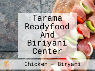 Tarama Readyfood And Biriyani Center