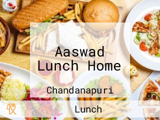 Aaswad Lunch Home