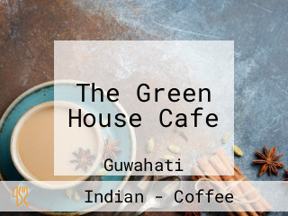The Green House Cafe
