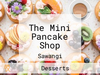 The Mini Pancake Shop