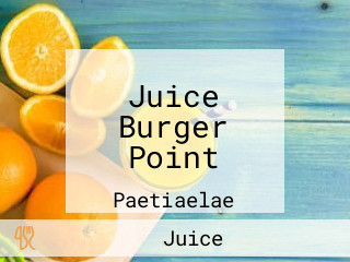 Juice Burger Point