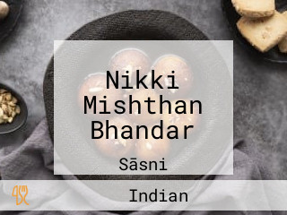 Nikki Mishthan Bhandar