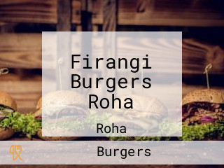 Firangi Burgers Roha
