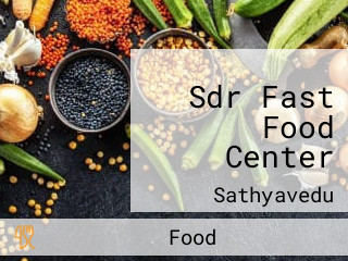 Sdr Fast Food Center