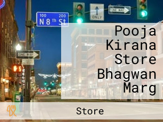 Pooja Kirana Store Bhagwan Marg