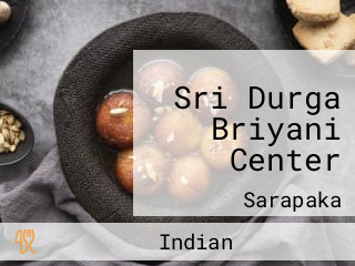 Sri Durga Briyani Center