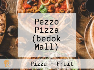 Pezzo Pizza (bedok Mall)