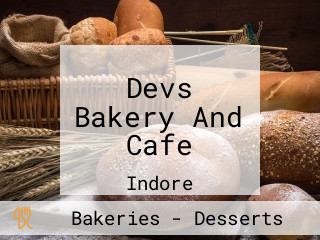 Devs Bakery And Cafe