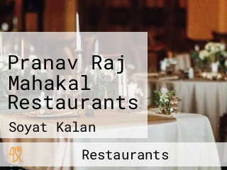 Pranav Raj Mahakal Restaurants