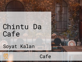 Chintu Da Cafe