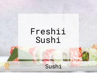Freshii Sushi