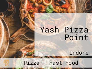 Yash Pizza Point