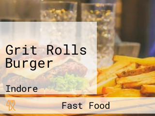 Grit Rolls Burger