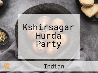 Kshirsagar Hurda Party