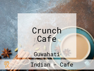 Crunch Cafe