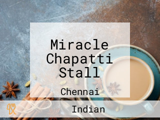 Miracle Chapatti Stall