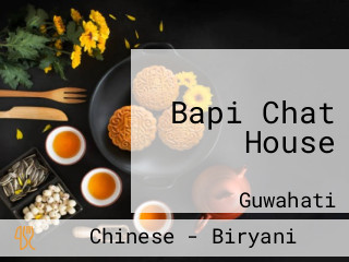 Bapi Chat House