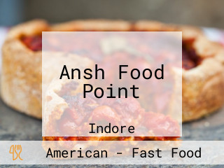 Ansh Food Point