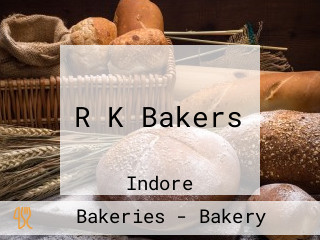 R K Bakers